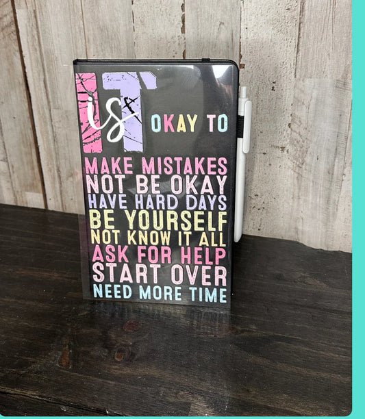 IT'S OKAY TO BE OKAY Journal